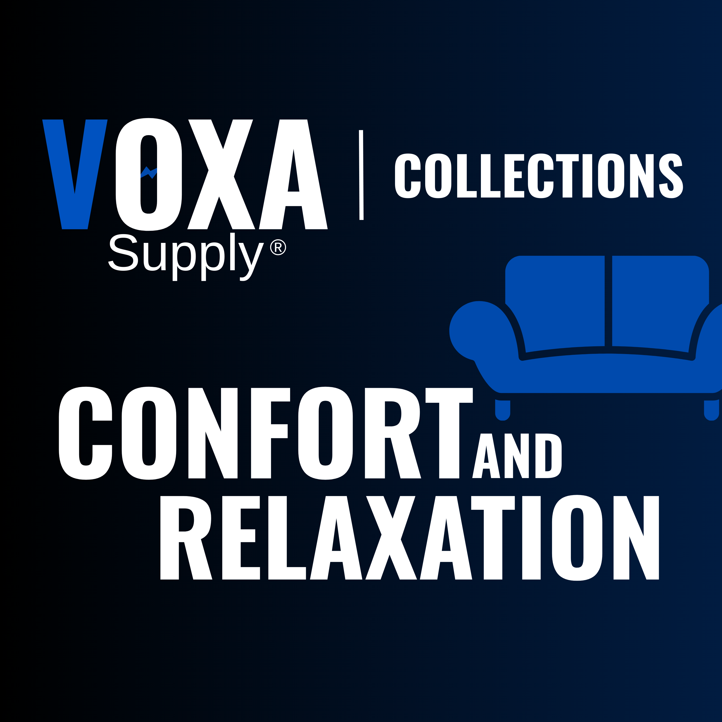 Comfort and Relaxation